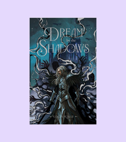 Dream by the Shadows